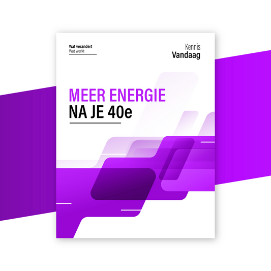 Meer energie na je 40e, wat verandert en wat werkt