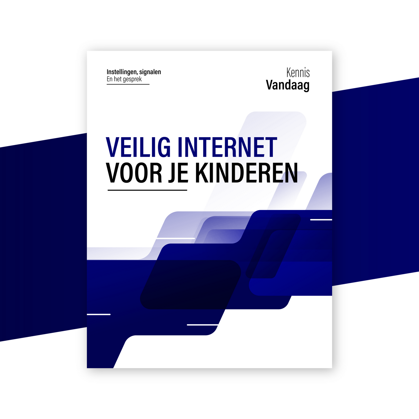 Veilig internet voor je kinderen, instellingen, signalen en het gesprek